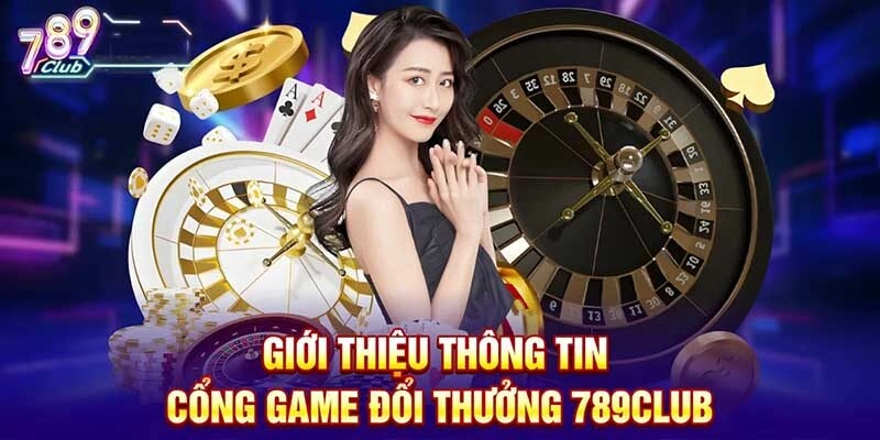 Đôi nét giới thiệu 789Club